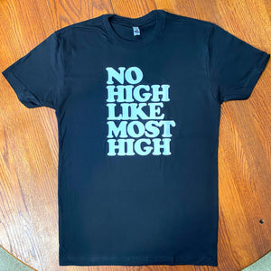 Most High Shirt